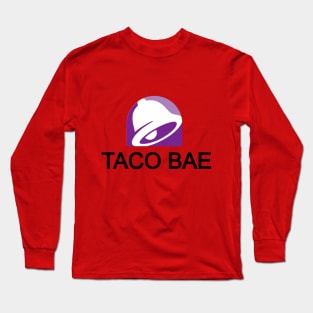 Taco Bae Long Sleeve T-Shirt